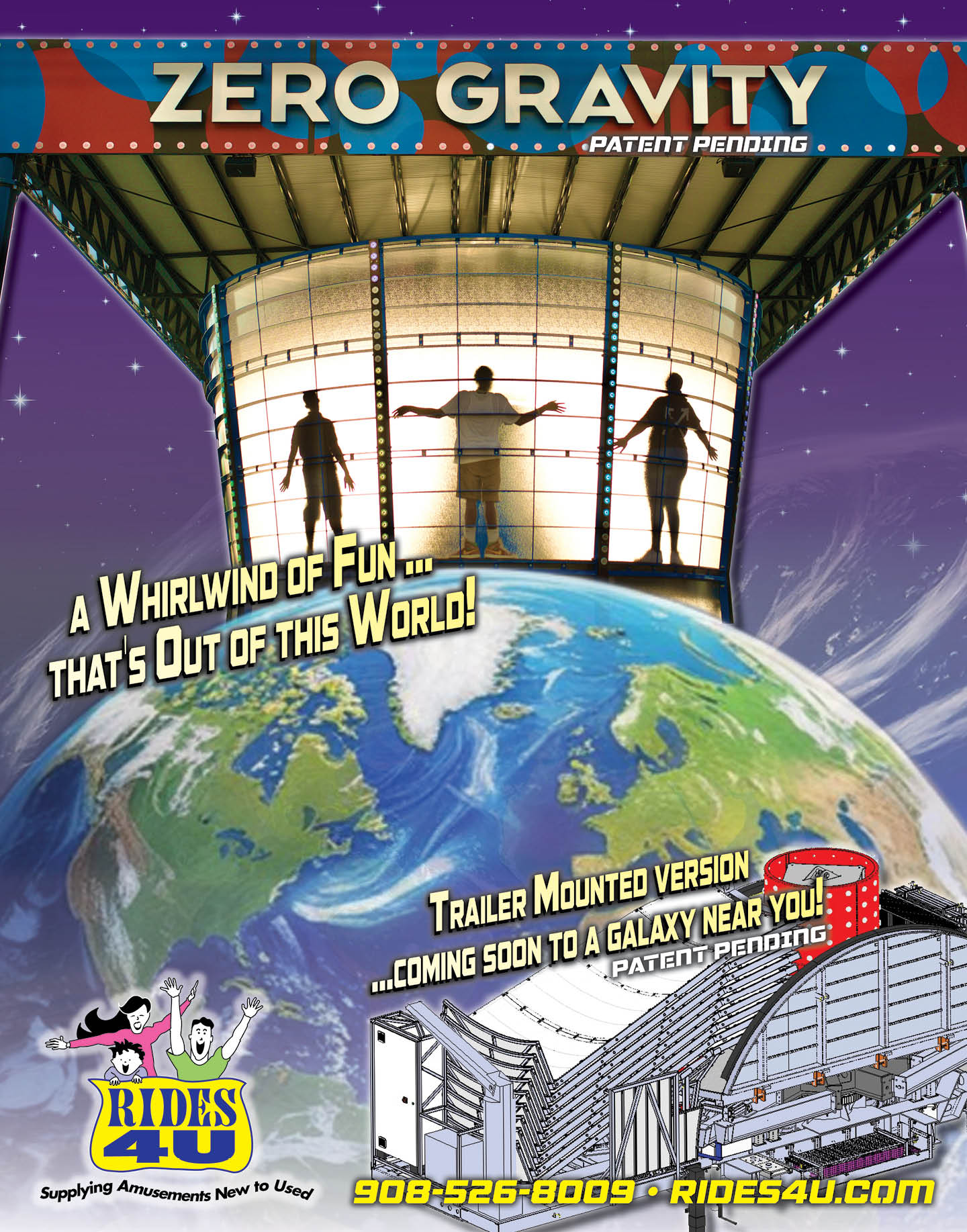 Three people stand inside a circular amusement ride tower above a large Earth graphic with text promoting a zero gravity trailer-mounted ride coming soon to a galaxy near you. Description generated by AI