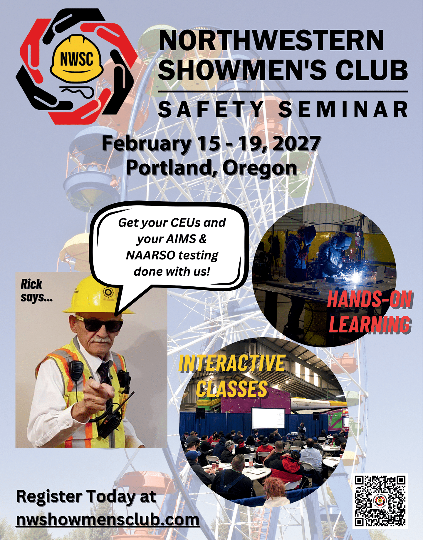A promotional flyer for the Northwestern Showmen's Club Safety Seminar in Portland, Oregon, featuring a senior wearing a hard hat and safety vest pointing with a speech bubble encouraging registration, alongside photos of hands-on learning and interactive classes. Description generated by AI