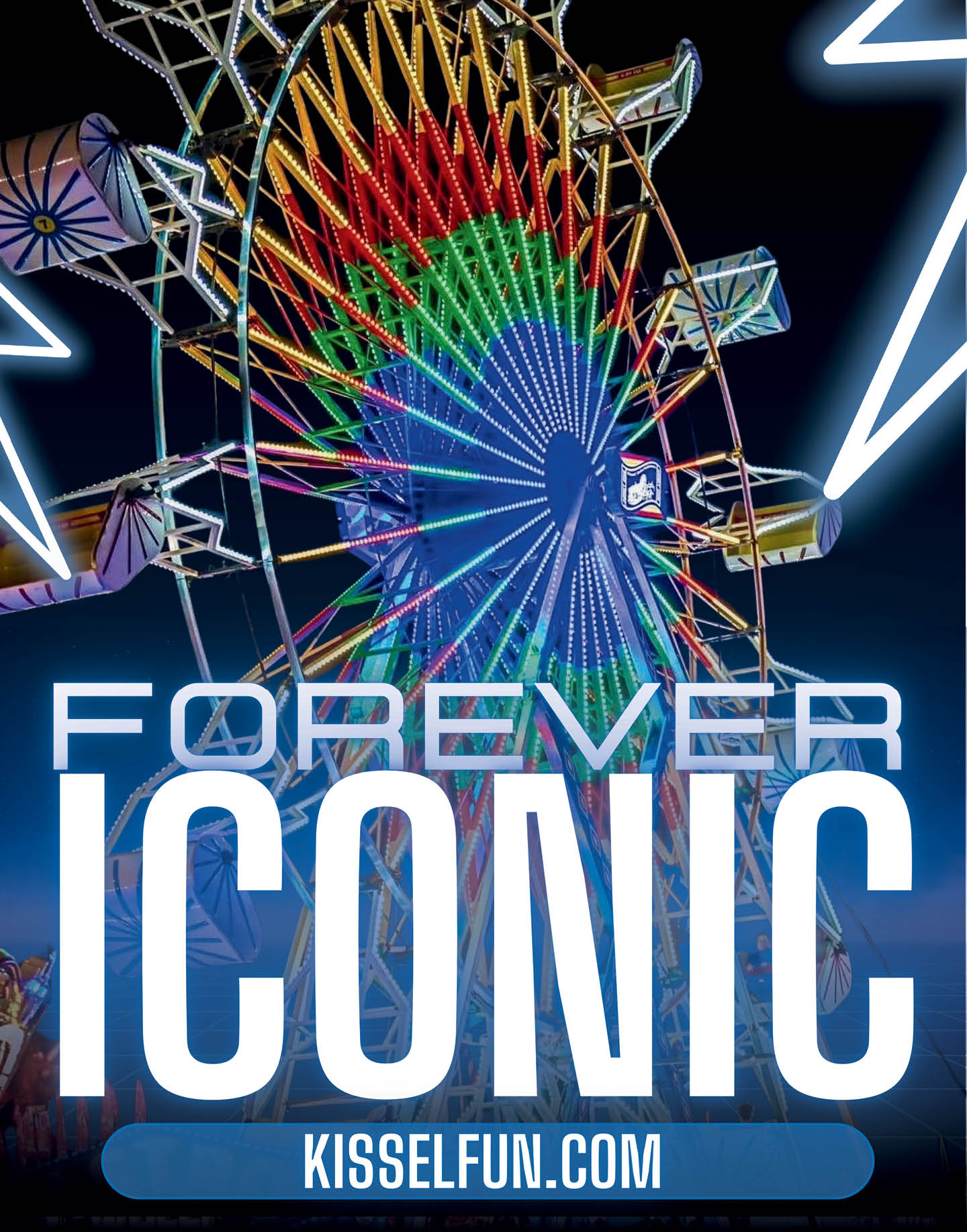 A brightly lit Ferris wheel at night with colorful lights and the words “FOREVER ICONIC" and "KISSELFUN.COM" overlaid in bold white text. Description generated by AI