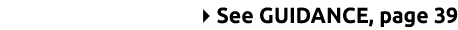4See GUIDANCE, page 39