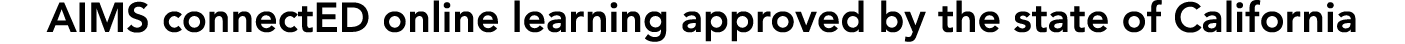 AIMS connectED online learning approved by the state of California