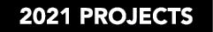 2021 projects 
