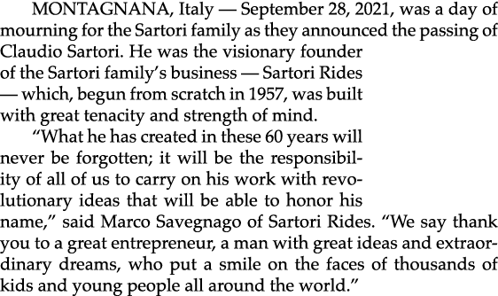 Montagnana, Italy — September 28, 2021, was a day of mourning for the Sartori family as they announced the passing of   