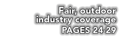 Fair, outdoor industry coverage PAGES 24-29