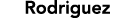 Rodriguez