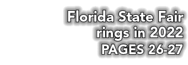 Florida State Fair rings in 2022 PAGES 26-27