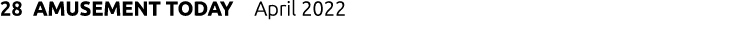 28 AMUSEMENT TODAY  April 2022