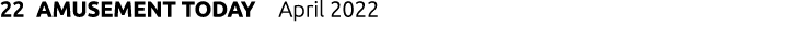 22 AMUSEMENT TODAY  April 2022