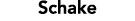 Schake