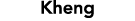 Kheng