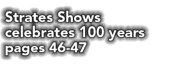 Strates Shows celebrates 100 years pages 46 47