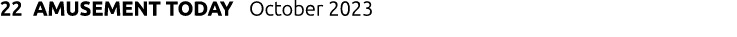 22 AMUSEMENT TODAY October 2023