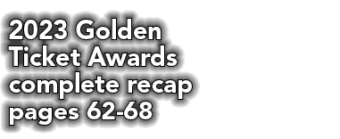 2023 Golden Ticket Awards complete recap pages 62 68