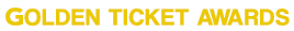 GOLDEN TICKET AWARDS