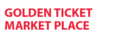 GOLDEN TICKET MARKET PLACE