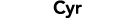 Cyr