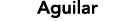 Aguilar