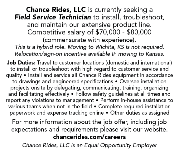 Chance Rides, LLC is currently seeking a Field Service Technician to install, troubleshoot, and maintain our extensiv...