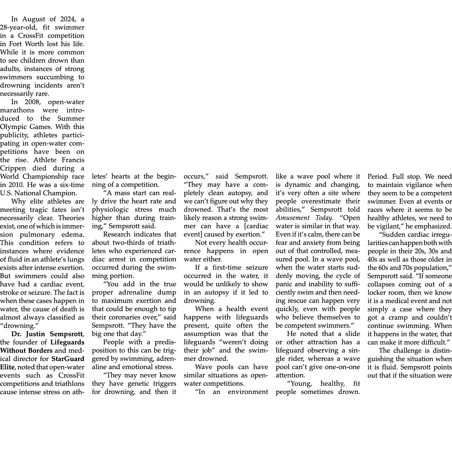 In August of 2024, a 28 year old, fit swimmer in a CrossFit competition in Fort Worth lost his life. While it is more...