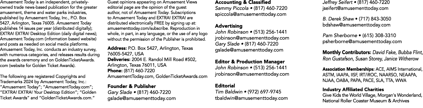 Amusement Today is an independent, privately owned trade news based publication for the greater amusement, theme and ...