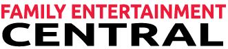 FAMILY ENTERTAINMENT CENTRAL