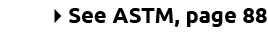 4See ASTM, page 88