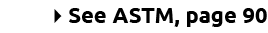 4See ASTM, page 90