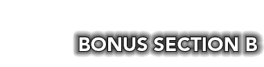  BONUS SECTION B