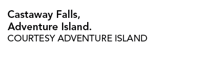 Castaway Falls, Adventure Island. COURTESY Adventure Island