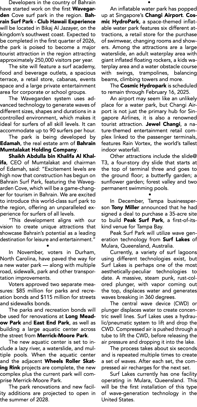 Developers in the country of Bahrain have started work on the first Wavegarden Cove surf park in the region. Bahrain ...