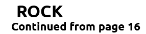 ROCK Continued from page 16