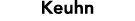 Keuhn