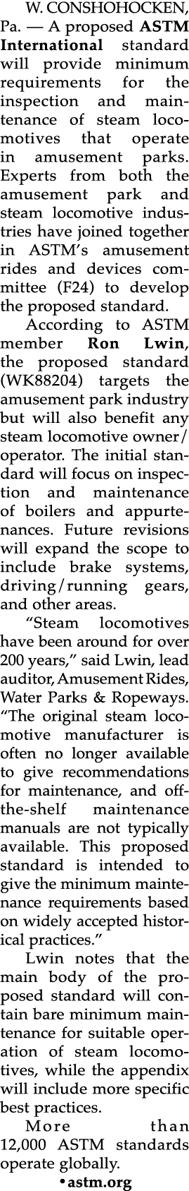 W. CONSHOHOCKEN, Pa. — A proposed ASTM International standard will provide minimum requirements for the inspection an...