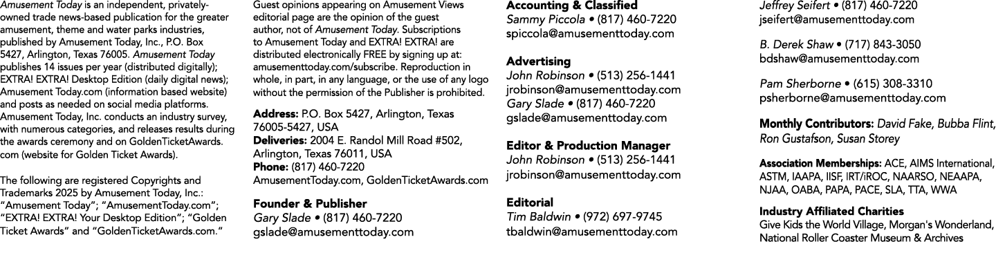 Amusement Today is an independent, privately owned trade news based publication for the greater amusement, theme and ...
