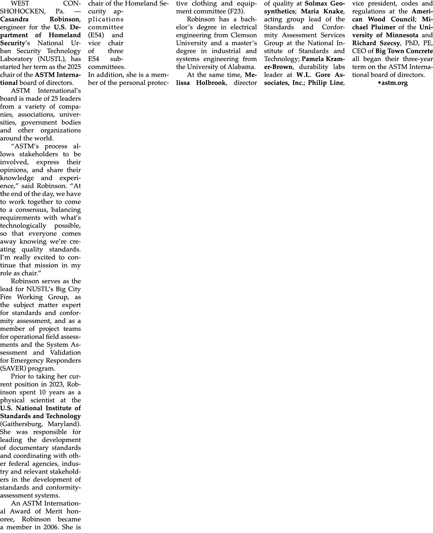 West Conshohocken, Pa. — Casandra Robinson, engineer for the U.S. Department of Homeland Security’s National Urban Se...