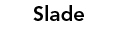 Slade