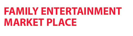 FAMILY ENTERTAINMENT MARKET PLACE