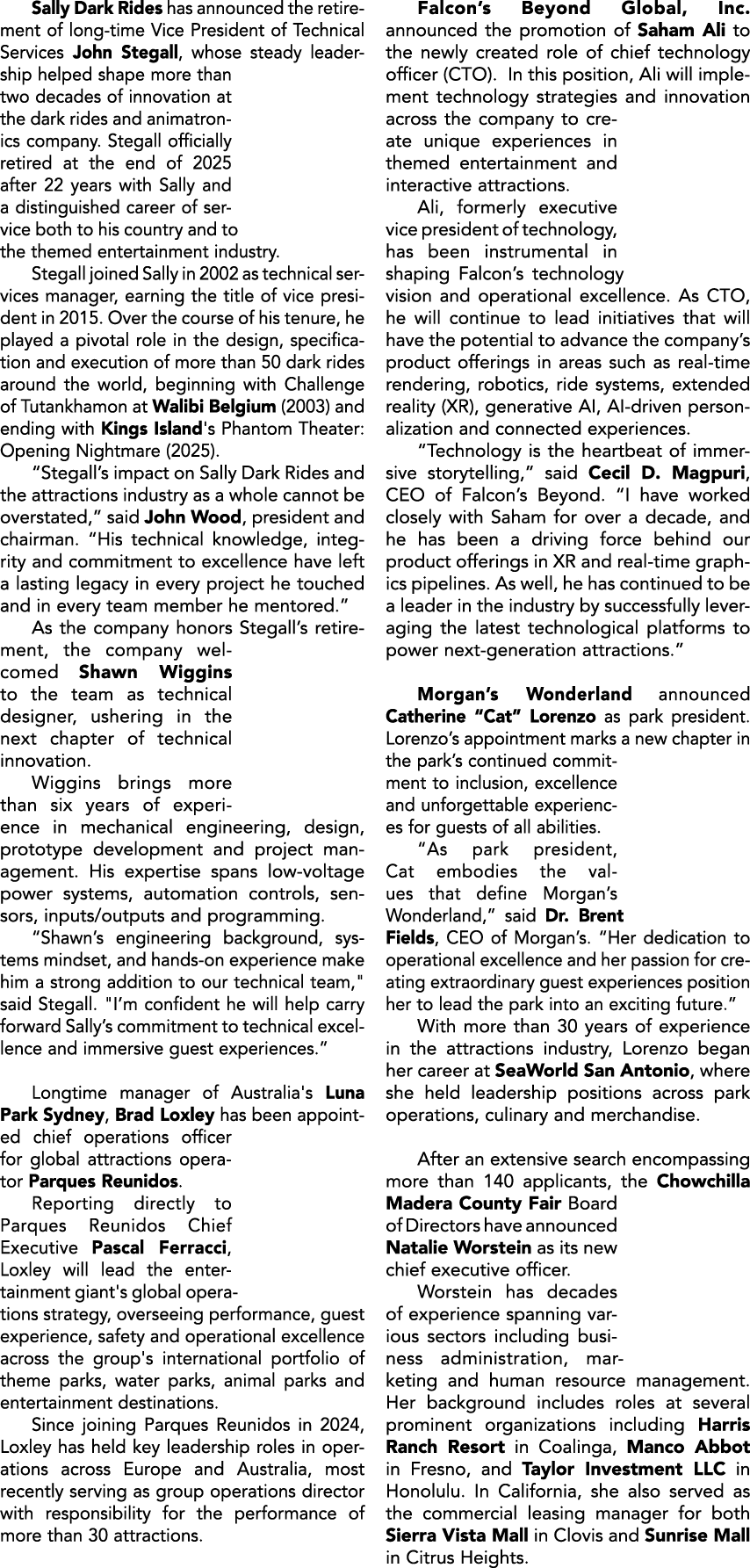 Sally Dark Rides has announced the retirement of long time Vice President of Technical Services John Stegall, whose s...