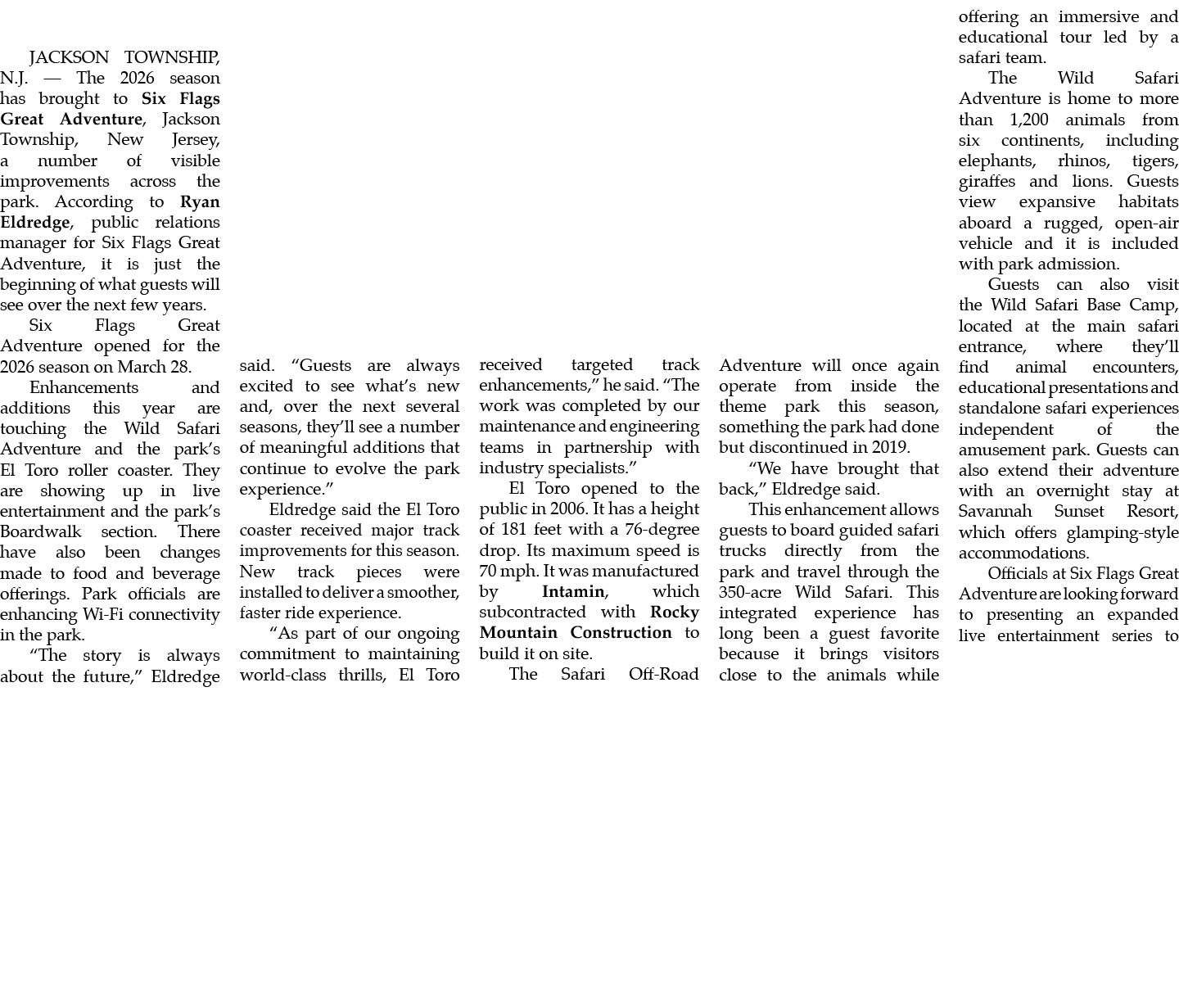 JACKSON TOWNSHIP, N.J. — The 2026 season has brought to Six Flags Great Adventure, Jackson Township, New Jersey, a nu...