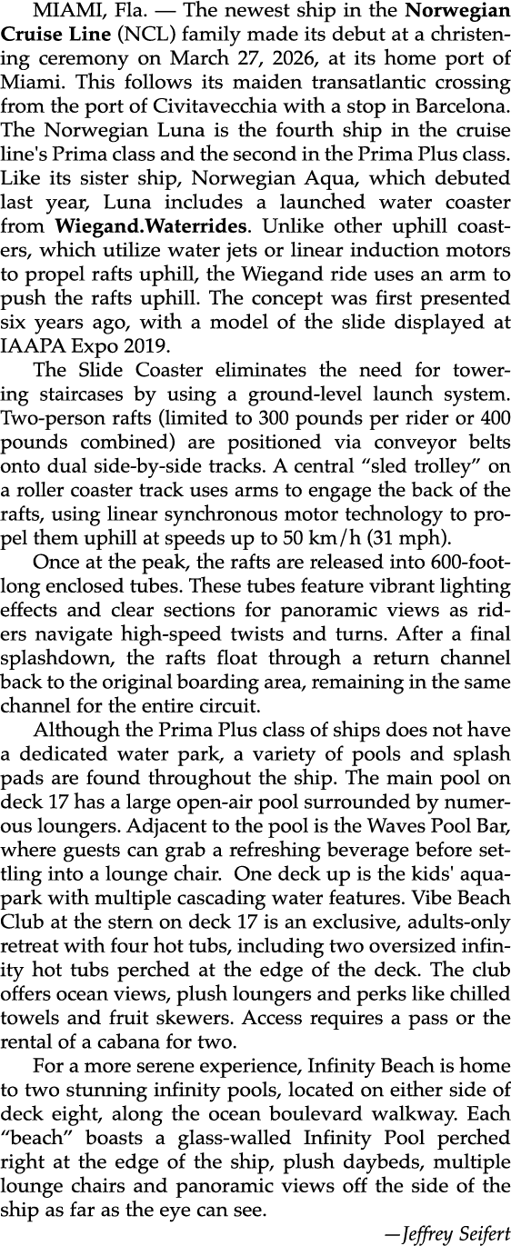 MIAMI, Fla. — The newest ship in the Norwegian Cruise Line (NCL) family made its debut at a christening ceremony on M...