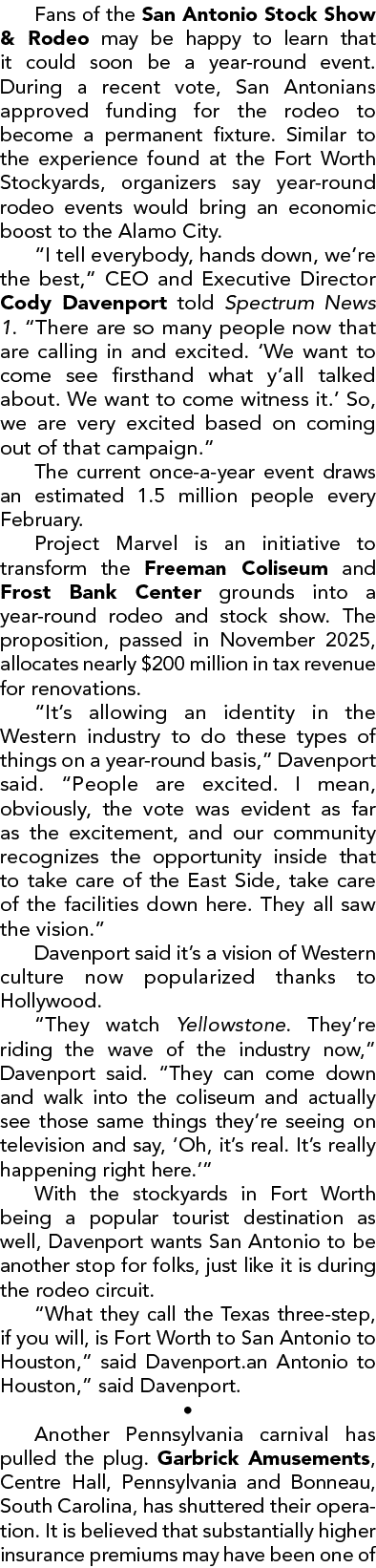Fans of the San Antonio Stock Show & Rodeo may be happy to learn that it could soon be a year round event. During a r...