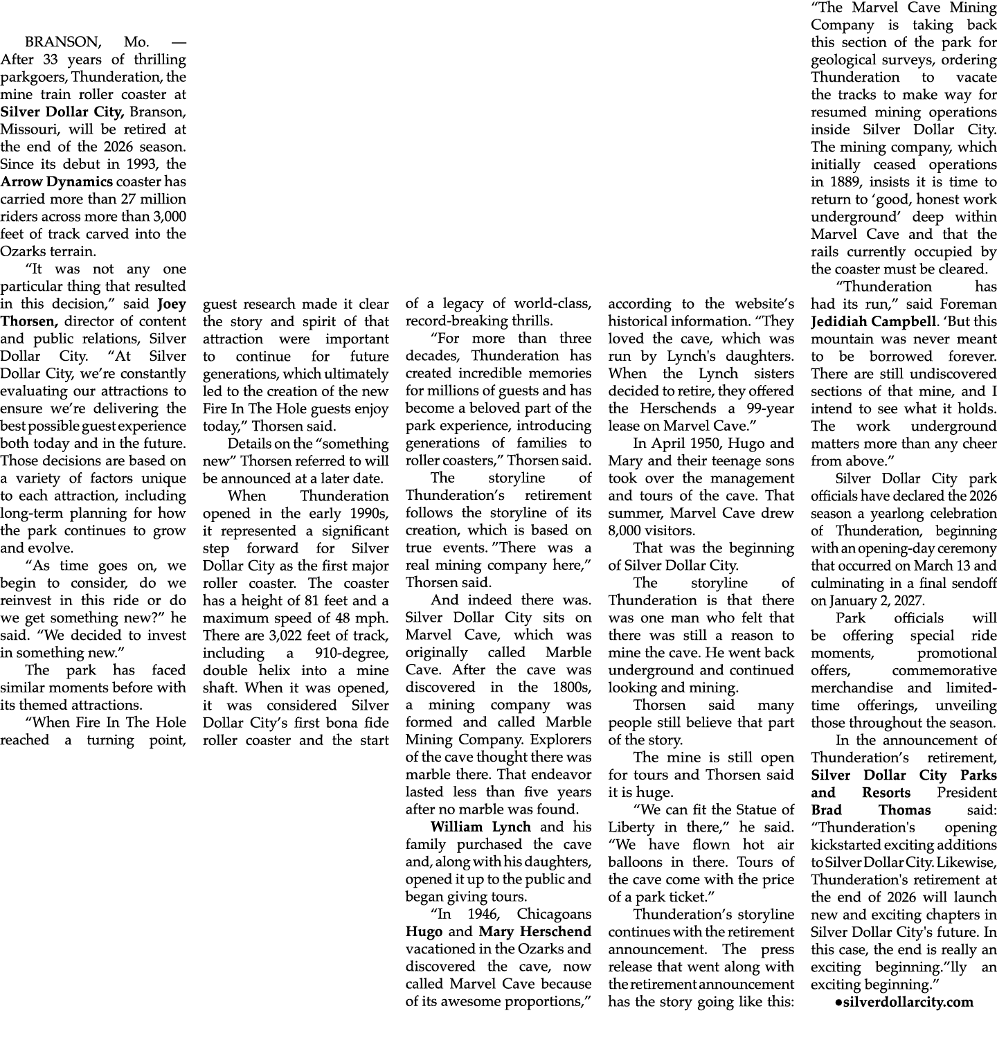 BRANSON, Mo. — After 33 years of thrilling parkgoers, Thunderation, the mine train roller coaster at Silver Dollar Ci...