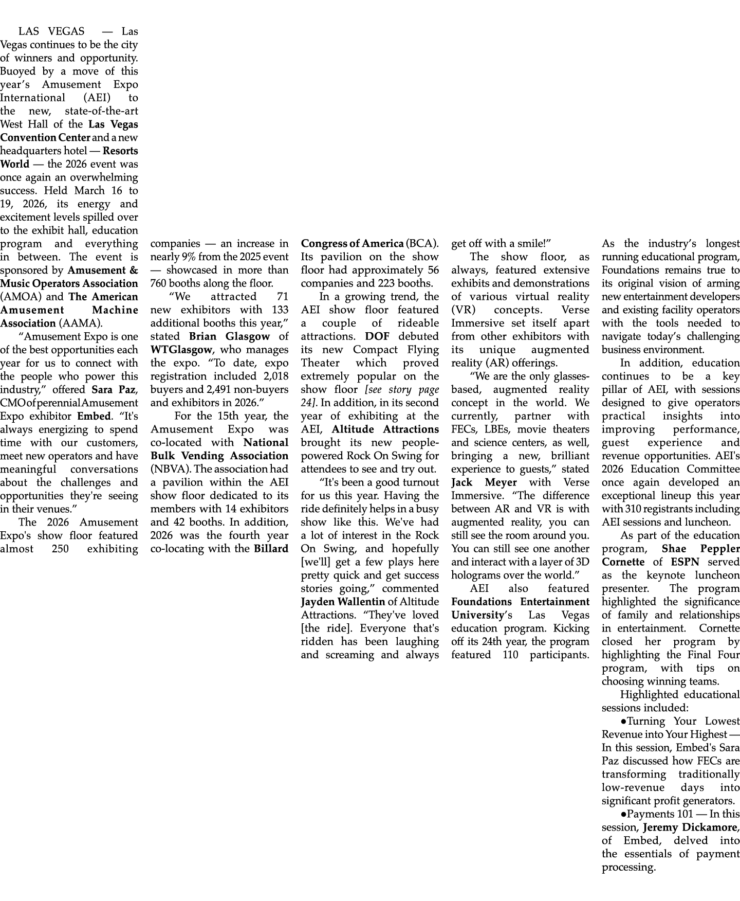 LAS VEGAS — Las Vegas continues to be the city of winners and opportunity. Buoyed by a move of this year’s Amusement ...