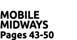 MOBILE MIDWAYS Pages 43 50