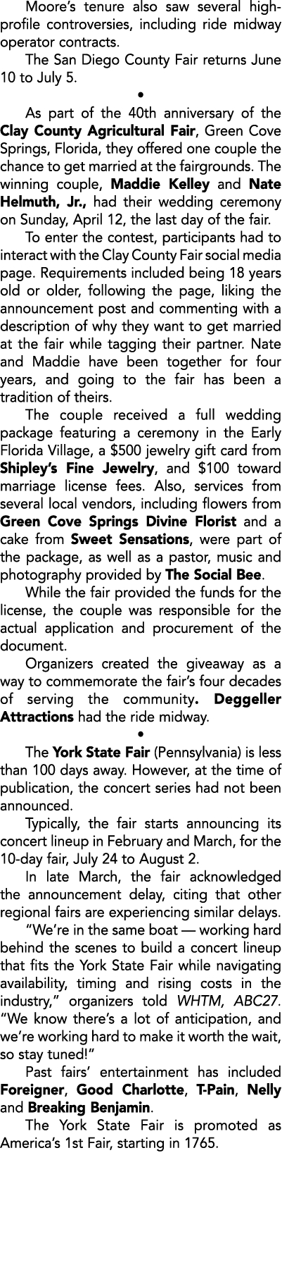 Moore’s tenure also saw several high profile controversies, including ride midway operator contracts. The San Diego C...