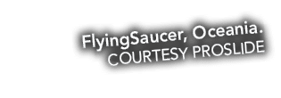 FlyingSaucer, Oceania. COURTESY ProSLIDE
