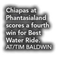 Chiapas at Phantasialand scores a fourth win for Best Water Ride. AT/TIM BALDWIN
