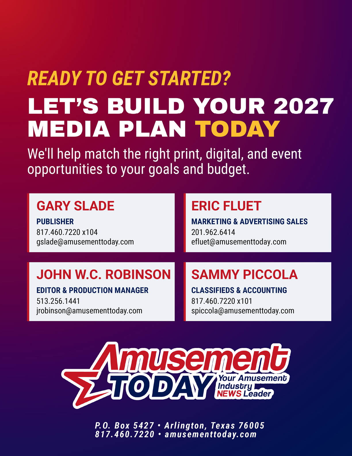A promotional graphic encouraging building a 2027 media plan today with contact information for four staff members from Amusement Today, a publication based in Arlington, Texas. Description generated by AI